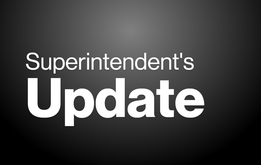 text reading "Superintendent's Update" on black background